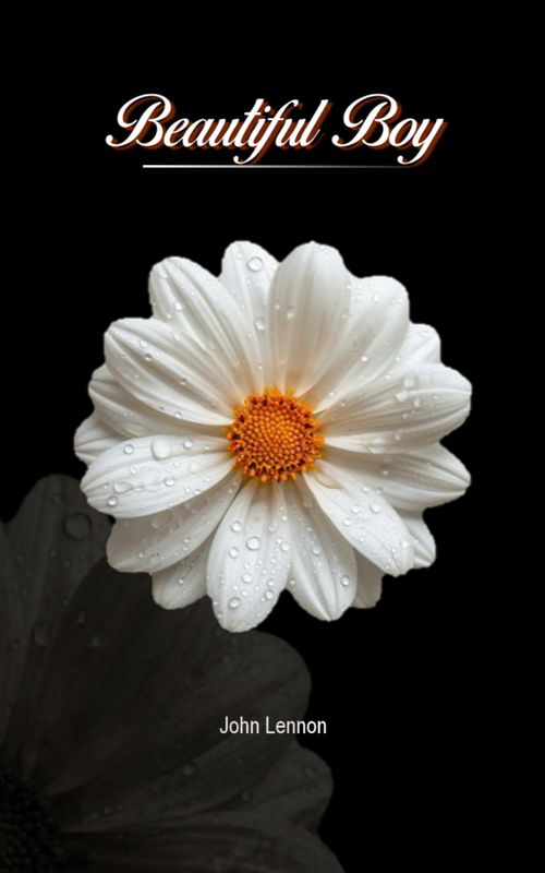 beautiful boy>> #fyp #foryou #lyrics #songs #viralvideo 