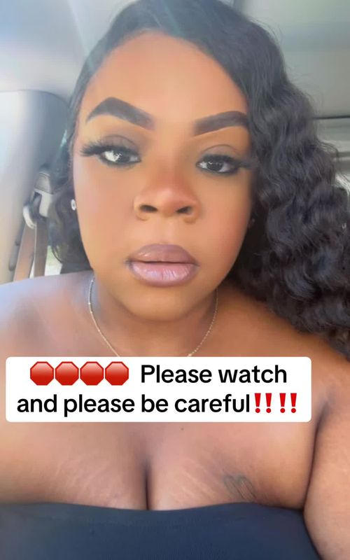 PLEASE BE CAREFUL!!! 