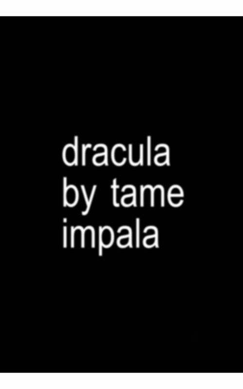 dracula - tame impala #lyrics #song #dracula #tameimpala #fyp 