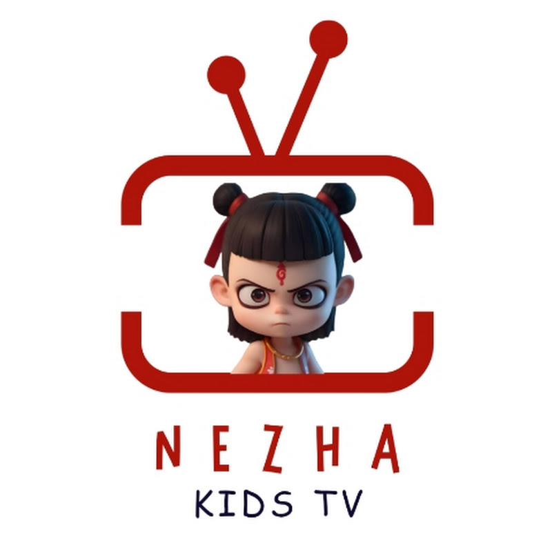 Nezha Kids TV