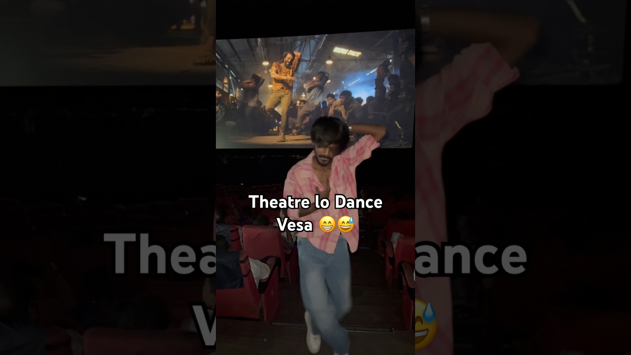 Theatre Lo Andari mundhu Dance vesa 😁😅 #vlog #dance #ramcharan #peddi #tollywood #shorts #enjoy