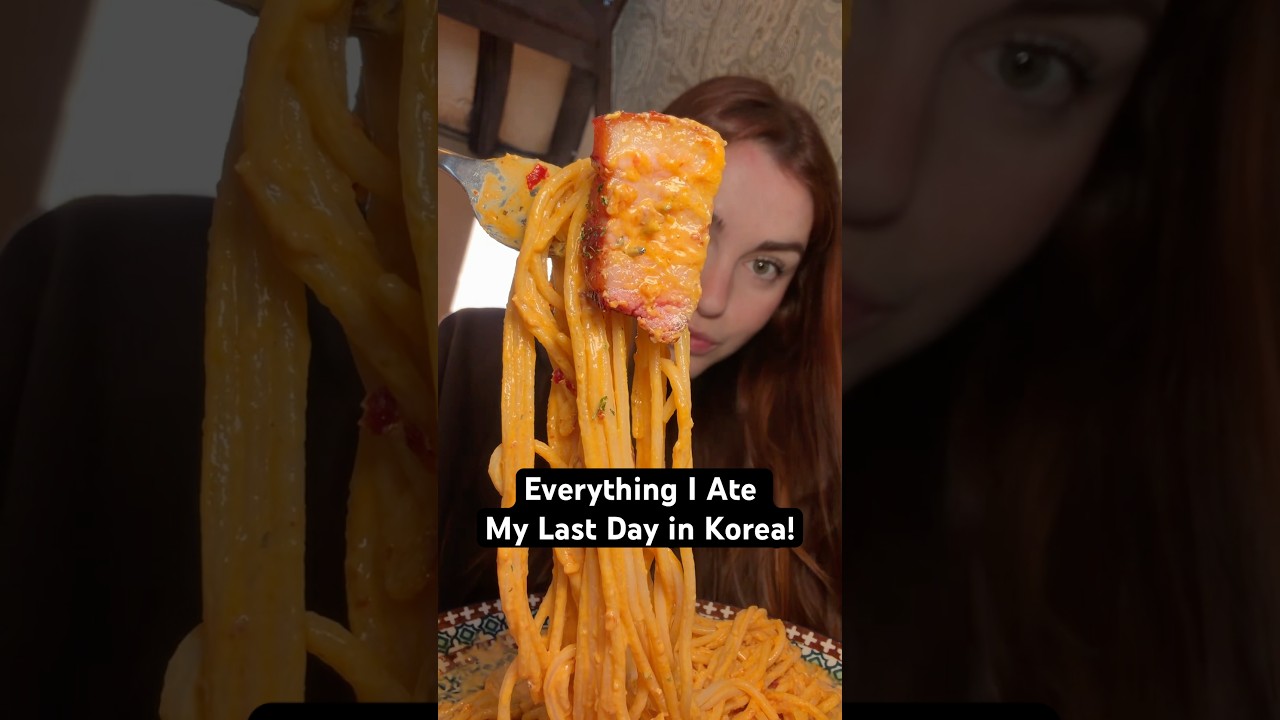 Everything I ate my last day in Korea! #foodie #koreanfood #pasta #eating #seoulfood