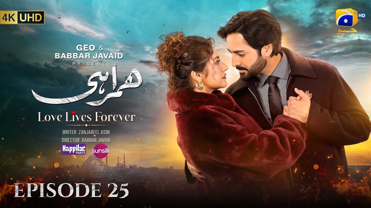 Humrahi Episode 25 [Eng Sub] Digitally Presented by Happilac Paints & Sunsilk | 19th June 2026