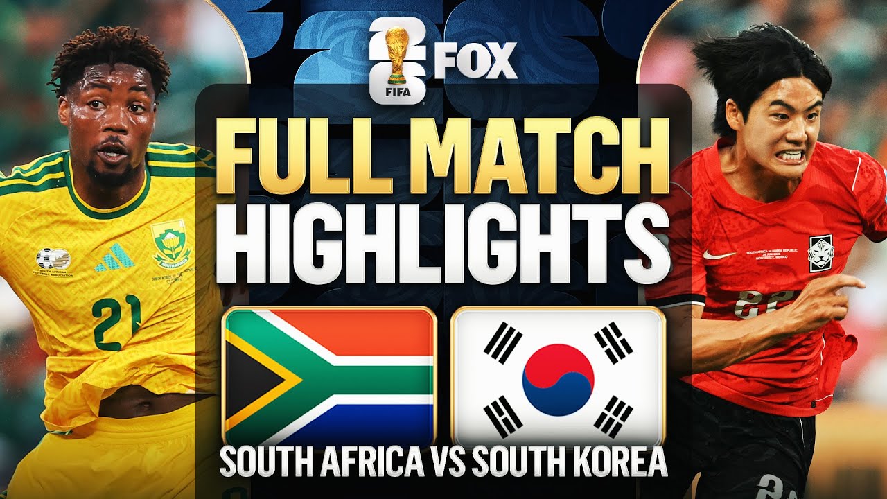 South Africa vs South Korea Extended Highlights 🌎🏆 2026 FIFA World Cup™